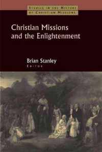 Christian Missions and the Enlightenment