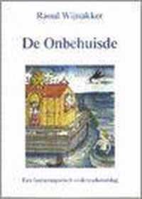 Onbehuisde, de