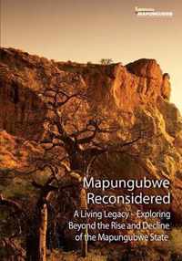 Mapungubwe Reconsidered