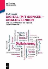 Digital (Mit)Denken - Analog Lenken