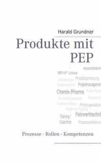 Produkte mit PEP