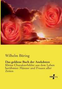 Das goldene Buch der Anekdoten