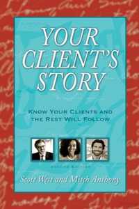 Your Client's Story