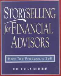 Storyselling For Financial Advisors