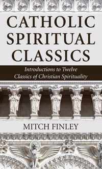 Catholic Spiritual Classics