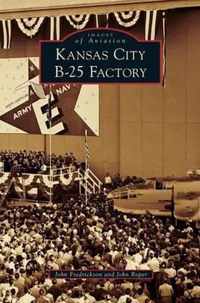 Kansas City B-25 Factory