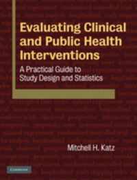 Evaluating Clinical and Public Health Interventions