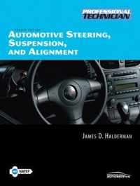 Automotive Steering, Suspension, and Alignment