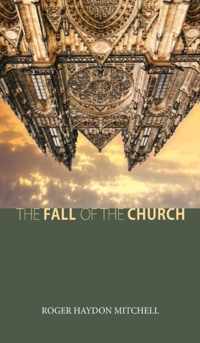 The Fall of the Church