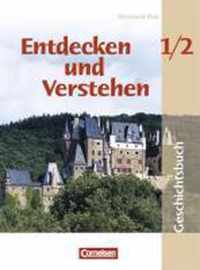 Entdecken und Verstehen 1/2. Geschichtsbuch. Erweiterte Ausgaben. Neubearbeitung. Rheinland-Pfalz