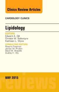 Lipidology, An Issue of Cardiology Clinics