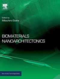 Biomaterials Nanoarchitectonics