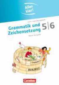 Alles klar! Deutsch. Sekundarstufe I 5./6. Schuljahr. Grammatik und Zeichensetzung