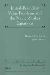 Initial-Boundary Value Problems and the Navier-Stokes Equations