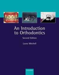 An Introduction to Orthodontics