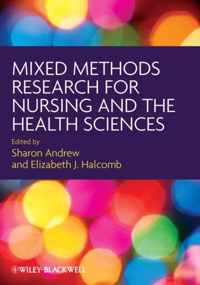 Mixed Methods Research For Nursing And The Health Sciences