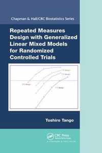 Repeated Measures Design with Generalized Linear Mixed Models for Randomized Controlled Trials