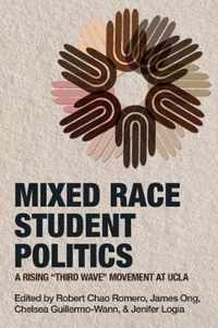 Mixed Race Student Politics