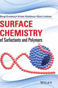 Surface Chemistry of Surfactants and Polymers