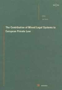 The Contribution of Mixed Legal Systems to European Private Law