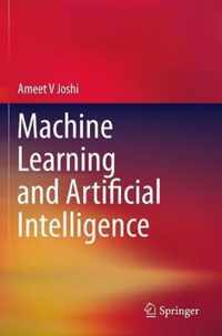 Machine Learning and Artificial Intelligence