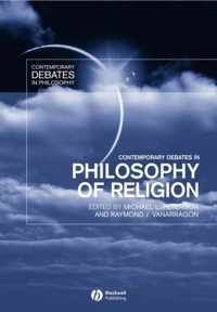 Contemporary Debates in Philosophy of Religion