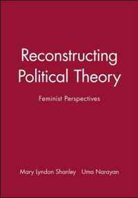 Reconstructing Political Theory