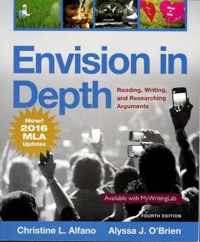 Envision in Depth Reading, Writing, and Researching Arguments, MLA Update