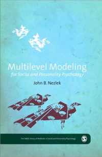 Multilevel Modeling for Social and Personality Psychology