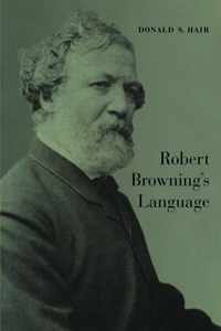 Robert Browning's Language