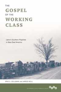 The Gospel of the Working Class