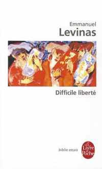 Difficile Liberte