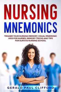 Nursing Mnemonics