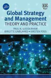 Global Strategy and Management  Theory and Practice