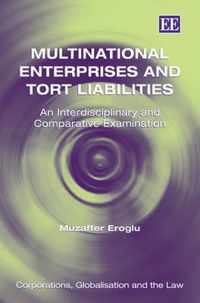 Multinational Enterprises and Tort Liabilities