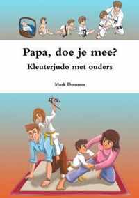 Papa, doe je mee? - kleuterjudo met ouders