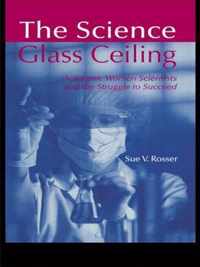 The Science Glass Ceiling