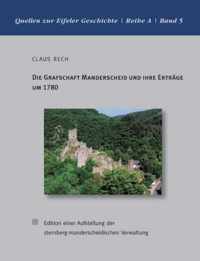 Die Grafschaft Manderscheid und ihre Ertrage um 1780