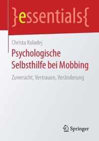 Psychologische Selbsthilfe bei Mobbing