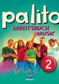 Palito. Arbeitsbuch Musik 2. Baden-Württemberg, Berlin, Brandenburg, Bremen, Hamburg, Hessen, Mecklenburg-Vorpommern, Niedersachsen, Nordrhein-Westfalen, Rheinland-Pfalz, Saarland, Sachsen, Sachsen-Anhalt, Schleswig-Holstein