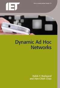 Dynamic Ad Hoc Networks