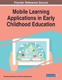 Mobile Learning Applications in Early Childhood Education