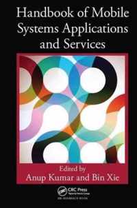 Handbook of Mobile Systems Applications and Services