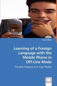 Learning of a Foreign Language with the Mobile Phone in