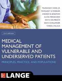 Medical Management of Vulnerable and Underserved Patients