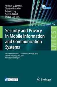 Security and Privacy in Mobile Information and Communication Systems