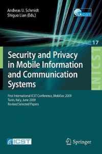 Security and Privacy in Mobile Information and Communication Systems