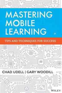 Mastering Mobile Learning