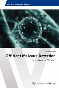 Efficient Malware Detection