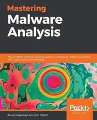 Mastering Malware Analysis